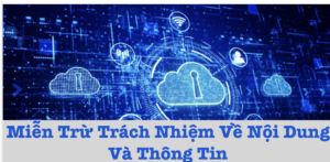 Mien Tru Trach Nhiem Ve Noi Dung Va Thong Tin